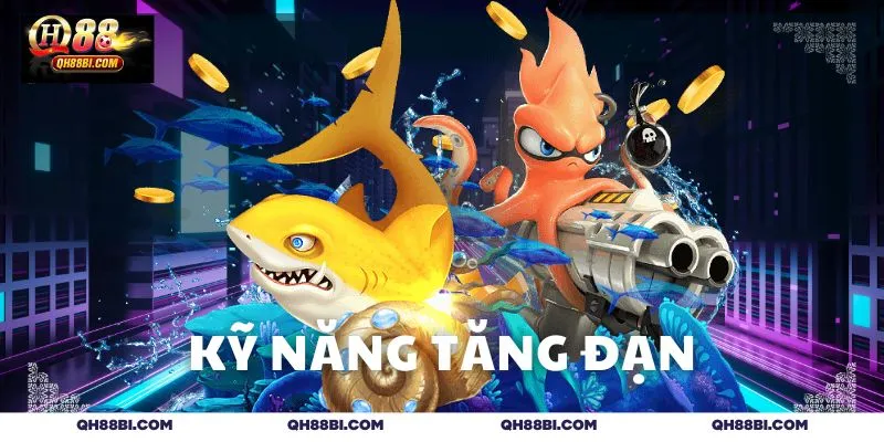 Chiến thuật tăng đạn
