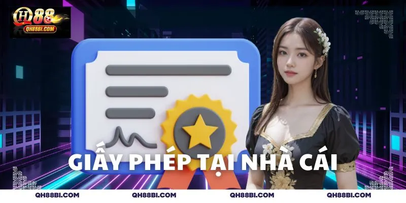 3 giấy phép hoạt động hiện hành tại nhà cái